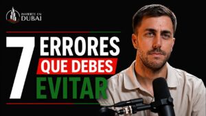 Los 7 errores al invertir en Dubái en 2026, vídeo de Juan García